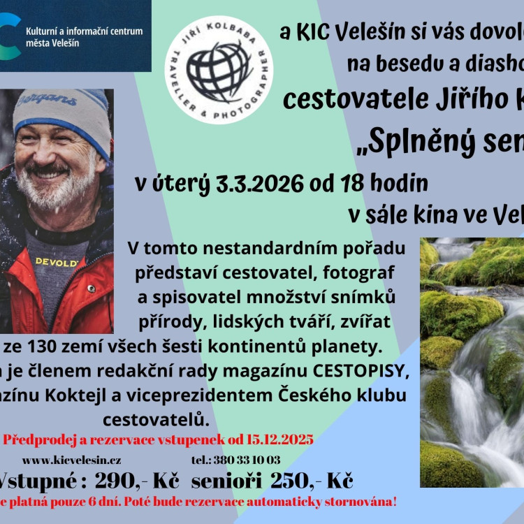 Cestovatelská beseda Jiří Kolbaba – Splněný sen