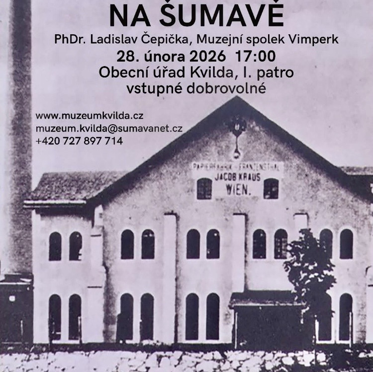 Přednáška Zaniklá řemesla, živnosti a průmysl na Šumavě