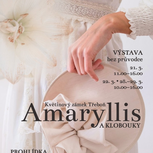 Jarní květinová výstava „Amaryllis a klobouky“