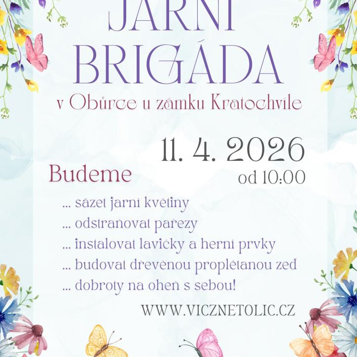 Jarní brigáda na Kratochvíli