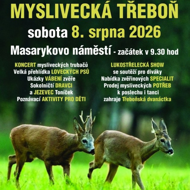 Myslivecká Třeboň a trhy