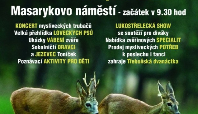 Myslivecká Třeboň a trhy