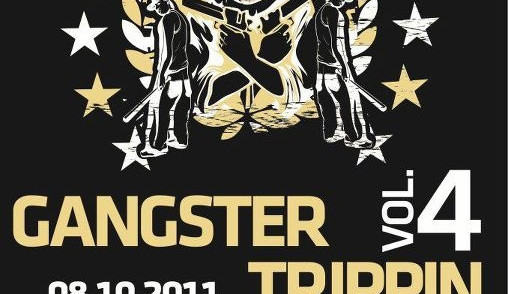 Gangster Trippin