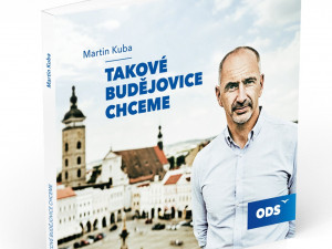 artin Kuba: Takové Budějovice chceme.