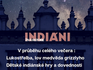Prachatické muzeum zve na živou historii indiánů