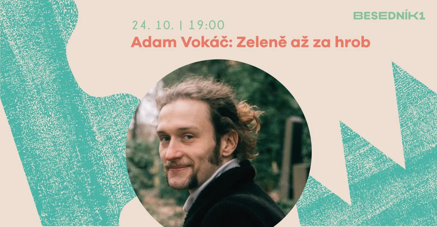 Adam Vokáč: Zeleně až za hrob