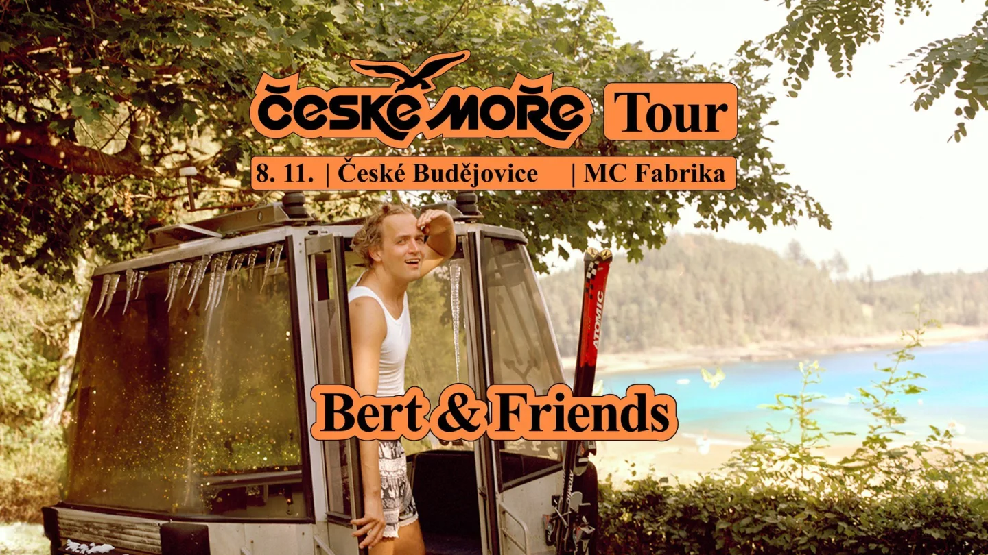 Bert & Friends v Budějovicích