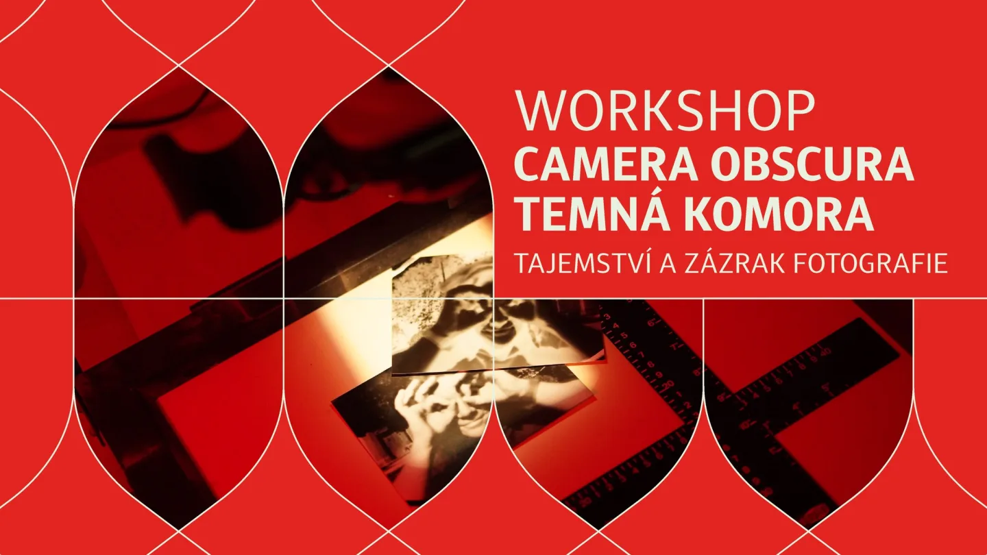 Workshop: Tajemství a zázrak fotografie 