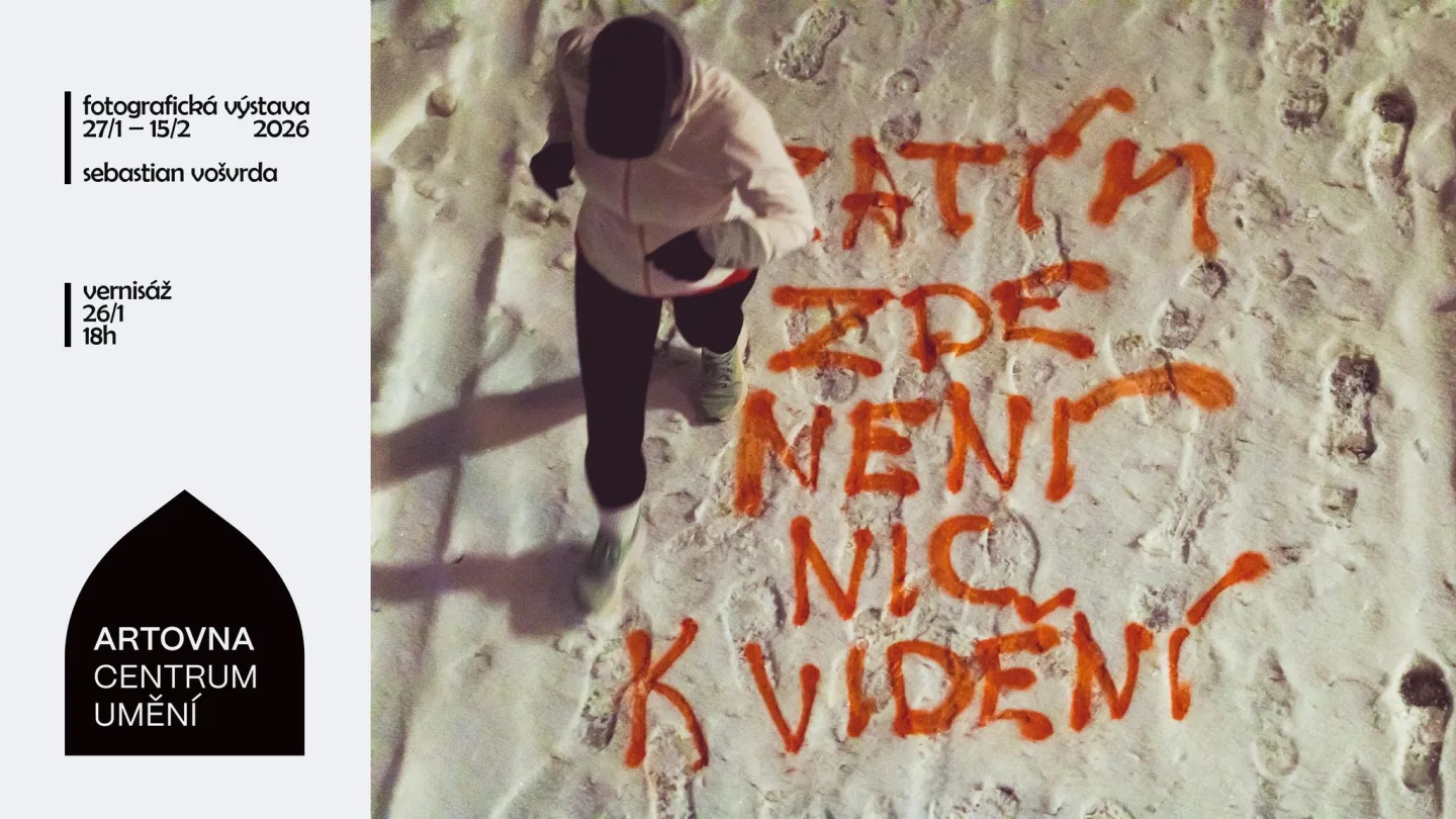 Sebastian Vošvrda: Zatím zde není nic k vidění 
