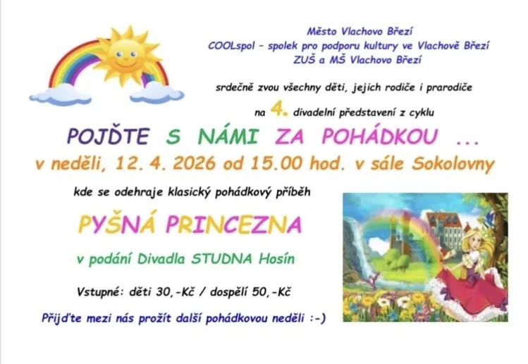 ojďte s námi za pohádkou: Pyšná princezna