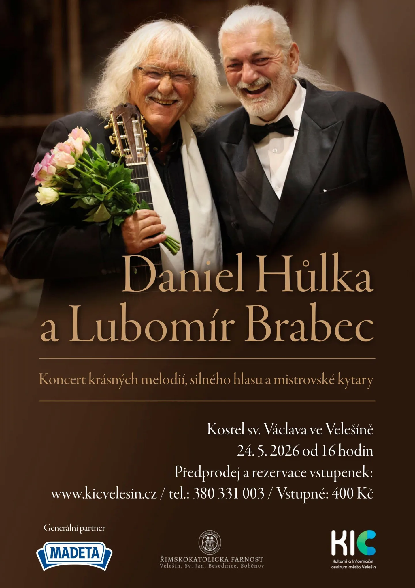 Koncert Daniela Hůlky a Lubomíra Brabce ve Velešíně