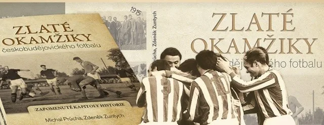 Zlaté okamžiky českobudějovického fotbalu