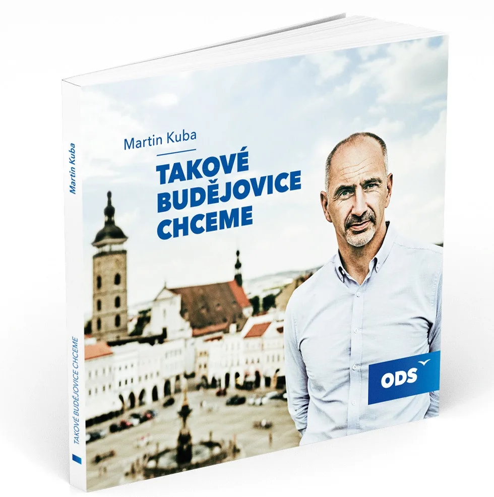 artin Kuba: Takové Budějovice chceme.