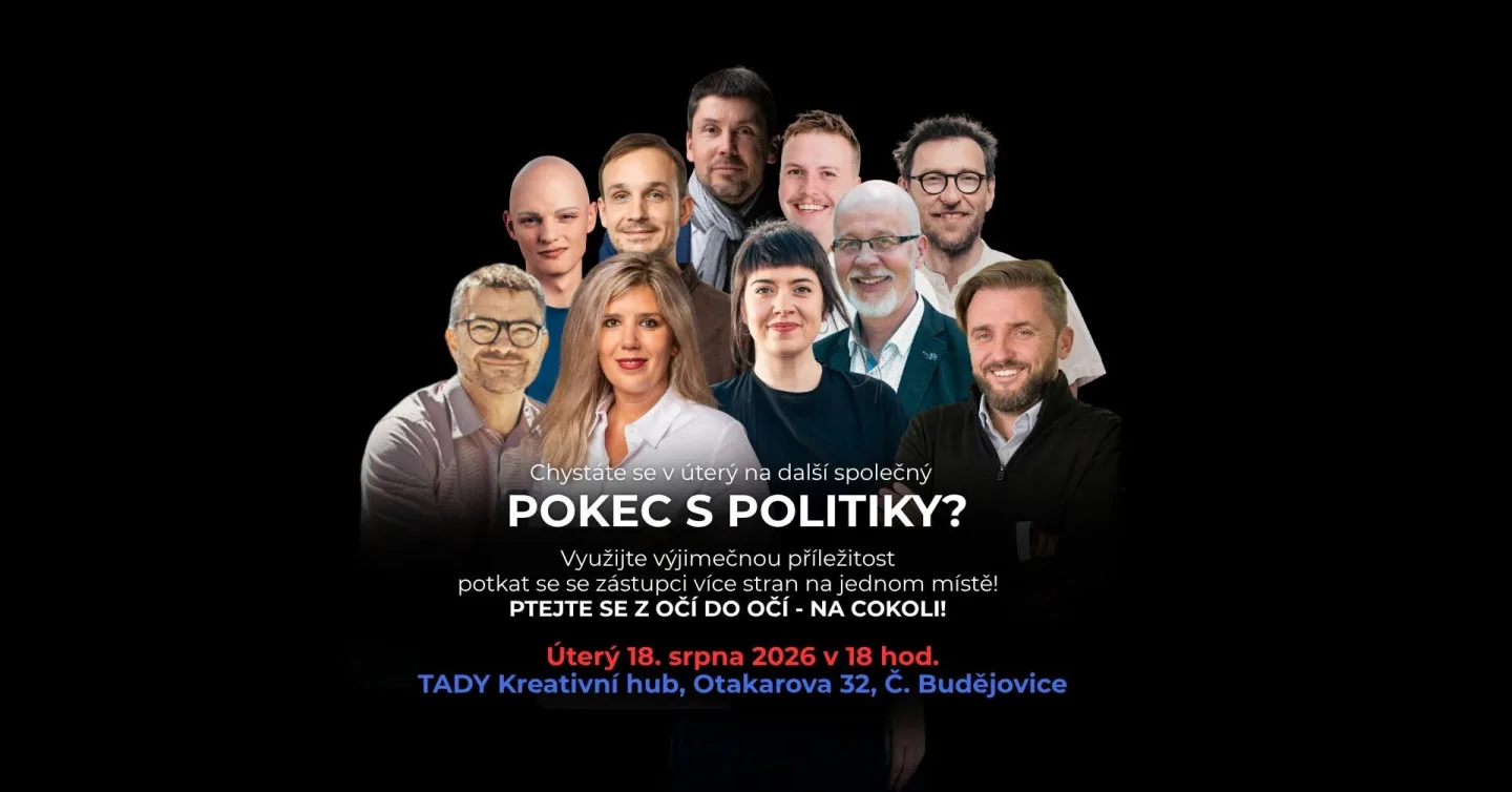 POKEC S POLITIKY #5: Budějčáci, máte slovo!