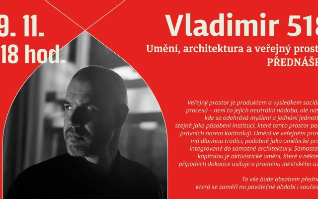Vladimir 518 - Umění, architektura a veřejný prostor
