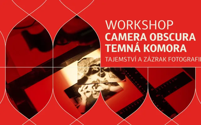 Workshop: Tajemství a zázrak fotografie 