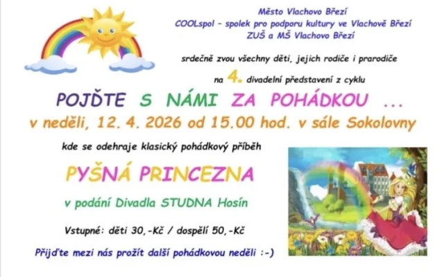 ojďte s námi za pohádkou: Pyšná princezna