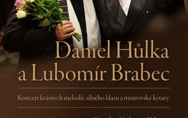 koncert Daniela Hůlky a Lubomíra Brabce ve Velešíně