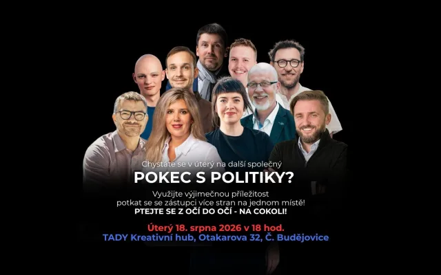 POKEC S POLITIKY #5: Budějčáci, máte slovo!